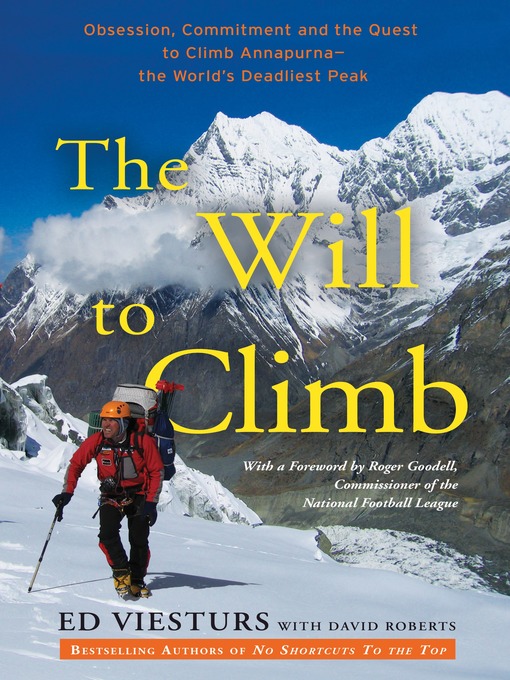 Title details for The Will to Climb by Ed Viesturs - Wait list